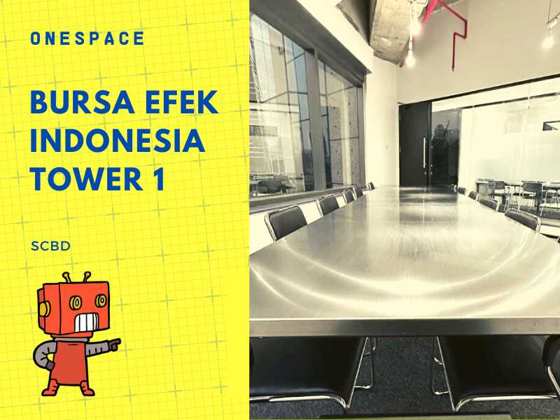 virtual office bursa efek indonesia tower 1 jakarta selatan termurah